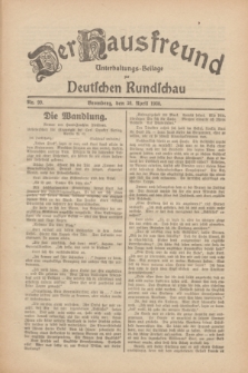 Der Hausfreund : Unterhaltungs-Beilage zur Deutschen Rundschau. 1930, Nr. 99 (30 April)