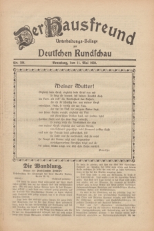 Der Hausfreund : Unterhaltungs-Beilage zur Deutschen Rundschau. 1930, Nr. 108 (11 Mai)