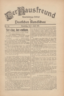 Der Hausfreund : Unterhaltungs-Beilage zur Deutschen Rundschau. 1930, Nr. 126 (3 Juni)