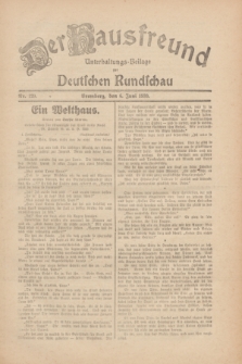 Der Hausfreund : Unterhaltungs-Beilage zur Deutschen Rundschau. 1930, Nr. 129 (6 Juni)