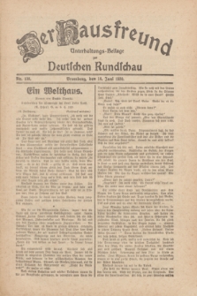 Der Hausfreund : Unterhaltungs-Beilage zur Deutschen Rundschau. 1930, Nr. 138 (18 Juni)