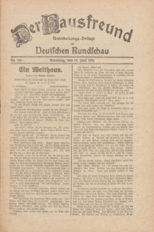 Der Hausfreund : Unterhaltungs-Beilage zur Deutschen Rundschau. 1930, Nr. 139 (19 Juni)