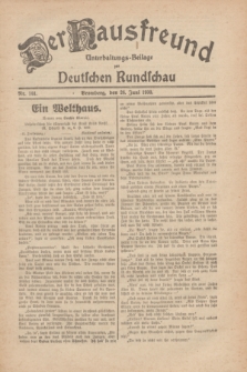 Der Hausfreund : Unterhaltungs-Beilage zur Deutschen Rundschau. 1930, Nr. 144 (26 Juni)