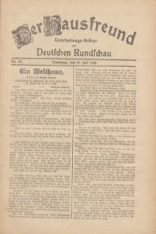 Der Hausfreund : Unterhaltungs-Beilage zur Deutschen Rundschau. 1930, Nr. 167 (23 Juli)