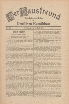 Der Hausfreund : Unterhaltungs-Beilage zur Deutschen Rundschau. 1930, Nr. 174 (31 Juli)