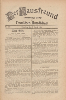 Der Hausfreund : Unterhaltungs-Beilage zur Deutschen Rundschau. 1930, Nr. 180 (7 August)