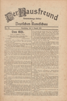 Der Hausfreund : Unterhaltungs-Beilage zur Deutschen Rundschau. 1930, Nr. 182 (9 August)