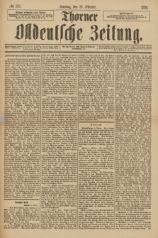 Thorner Ostdeutsche Zeitung. 1886, № 237 (10 Oktober) + dod.
