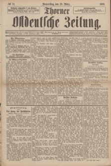 Thorner Ostdeutsche Zeitung. 1889, № 74 (28 März)
