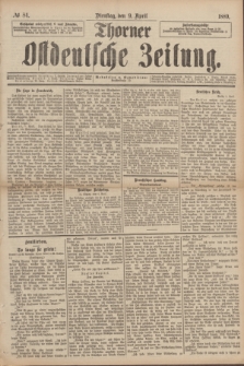 Thorner Ostdeutsche Zeitung. 1889, № 84 (9 April)
