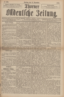 Thorner Ostdeutsche Zeitung. 1889, № 292 (13 Dezember)