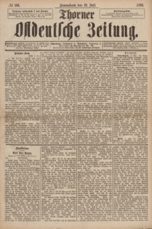 Thorner Ostdeutsche Zeitung. 1890, № 166 (19 Juli)