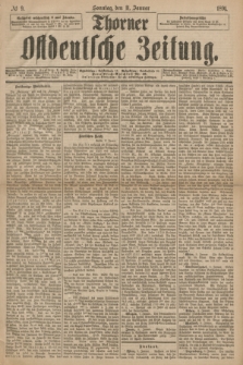 Thorner Ostdeutsche Zeitung. 1891, № 9 (11 Januar)