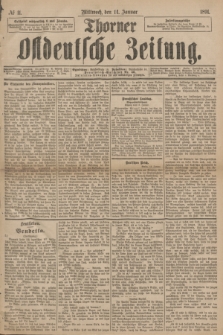 Thorner Ostdeutsche Zeitung. 1891, № 11 (14 Januar)