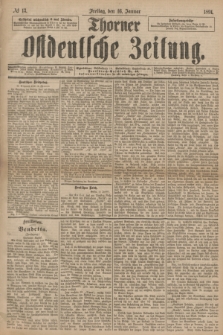 Thorner Ostdeutsche Zeitung. 1891, № 13 (16 Januar)