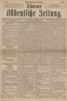 Thorner Ostdeutsche Zeitung. 1891, № 30 (5 Februar)