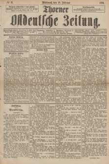 Thorner Ostdeutsche Zeitung. 1891, № 41 (18 Februar)
