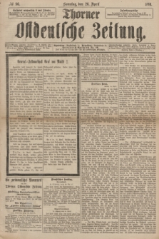 Thorner Ostdeutsche Zeitung. 1891, № 96 (26 April)