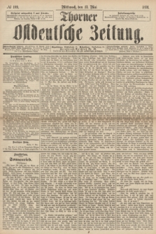 Thorner Ostdeutsche Zeitung. 1891, № 109 (13 Mai)