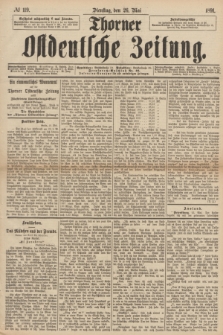 Thorner Ostdeutsche Zeitung. 1891, № 119 (26 Mai)