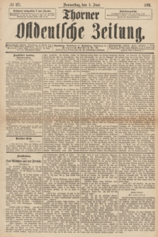Thorner Ostdeutsche Zeitung. 1891, № 127 (4 Juni)
