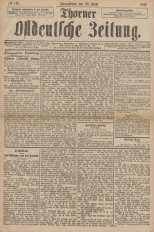 Thorner Ostdeutsche Zeitung. 1891, № 141 (20 Juni)