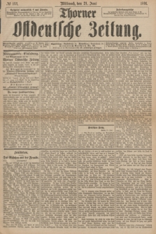 Thorner Ostdeutsche Zeitung. 1891, № 144 (24 Juni)