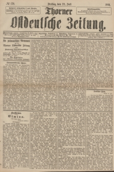 Thorner Ostdeutsche Zeitung. 1891, № 170 (24 Juli)