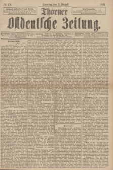 Thorner Ostdeutsche Zeitung. 1891, № 178 (2 August) + dod.
