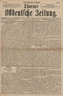 Thorner Ostdeutsche Zeitung. 1891, № 181 (6 August)
