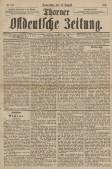 Thorner Ostdeutsche Zeitung. 1891, № 187 (13 August)