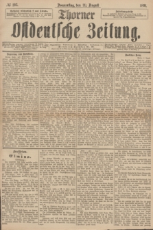 Thorner Ostdeutsche Zeitung. 1891, № 193 (20 August)