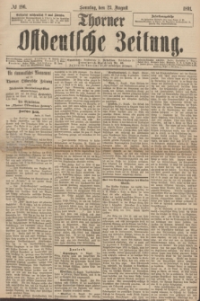 Thorner Ostdeutsche Zeitung. 1891, № 196 (23 August) + dod.