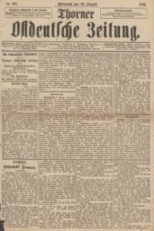Thorner Ostdeutsche Zeitung. 1891, № 198 (26 August)