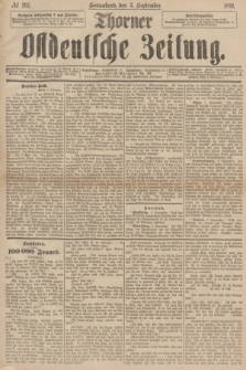 Thorner Ostdeutsche Zeitung. 1891, № 207 (5 September)