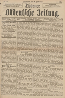 Thorner Ostdeutsche Zeitung. 1891, № 225 (26 September)