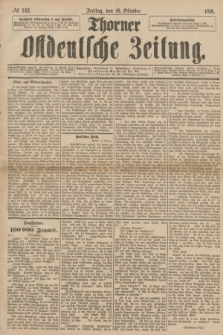 Thorner Ostdeutsche Zeitung. 1891, № 242 (16 Oktober)