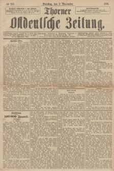 Thorner Ostdeutsche Zeitung. 1891, № 257 (3 November)