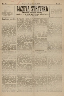 Gazeta Stryjska : dwutygodnik polityczno-społeczny. 1893, nr 10