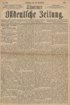 Thorner Ostdeutsche Zeitung. 1891, № 299 (22 Dezember) + dod.
