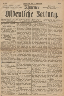 Thorner Ostdeutsche Zeitung. 1891, № 301 (24 Dezember)