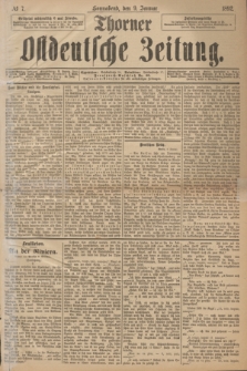 Thorner Ostdeutsche Zeitung. 1892, № 7 (9 Januar)
