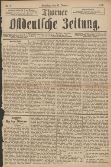 Thorner Ostdeutsche Zeitung. 1892, № 9 (12 Januar)