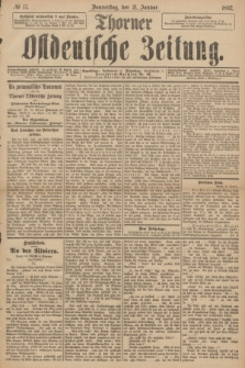 Thorner Ostdeutsche Zeitung. 1892, № 17 (21 Januar)