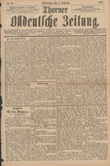Thorner Ostdeutsche Zeitung. 1892, № 28 (3 Februar)
