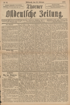 Thorner Ostdeutsche Zeitung. 1892, № 34 (10 Februar)