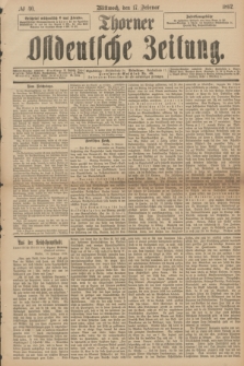 Thorner Ostdeutsche Zeitung. 1892, № 40 (17 Februar)