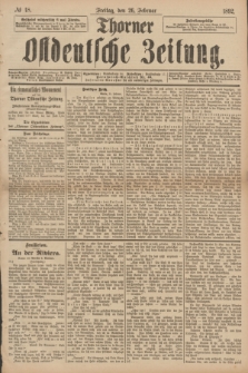 Thorner Ostdeutsche Zeitung. 1892, № 48 (26 Februar)