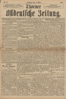 Thorner Ostdeutsche Zeitung. 1892, № 54 (4 März)