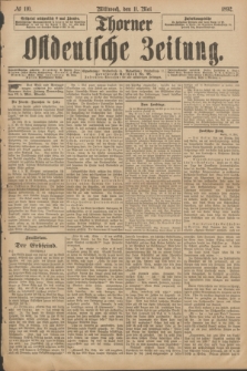 Thorner Ostdeutsche Zeitung. 1892, № 110 (11 Mai)